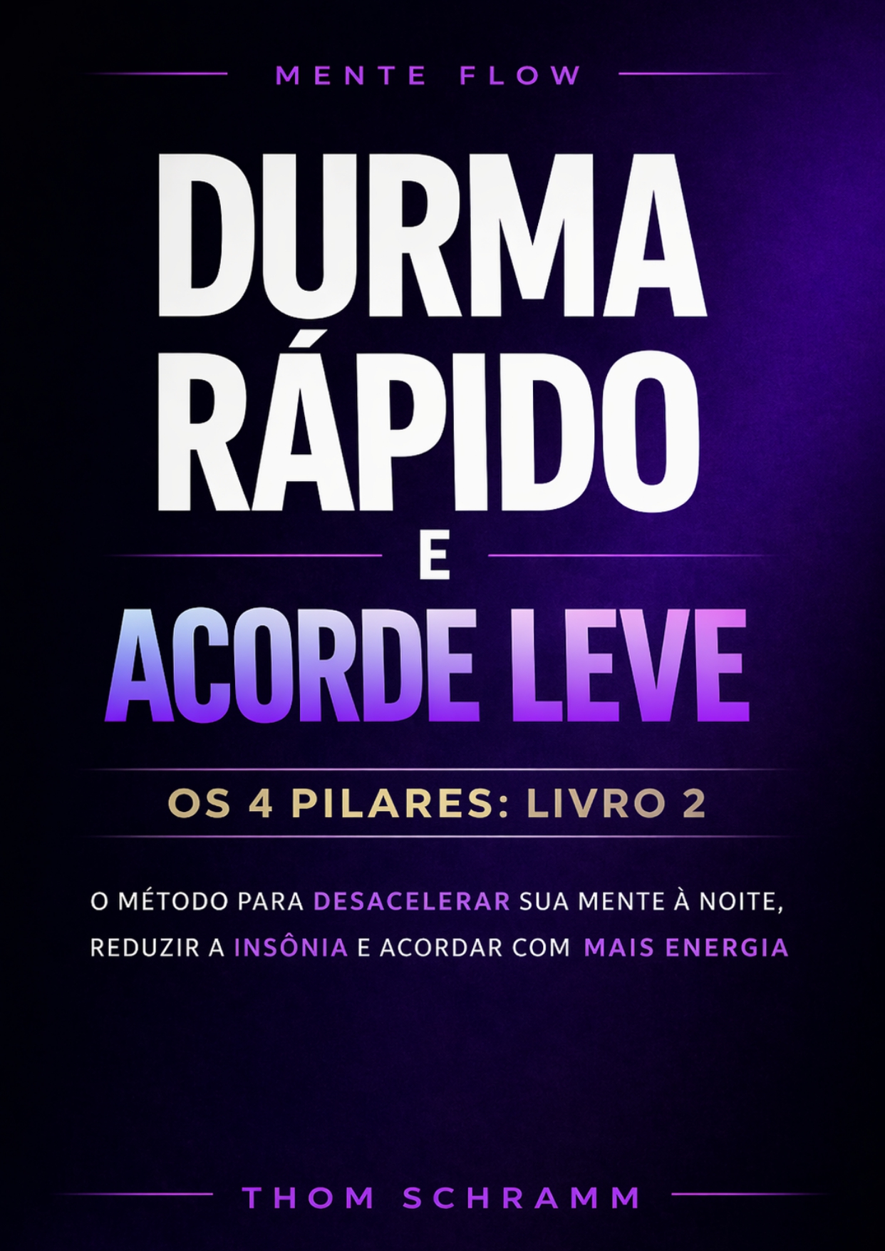 Durma Rápido e Acorde Leve